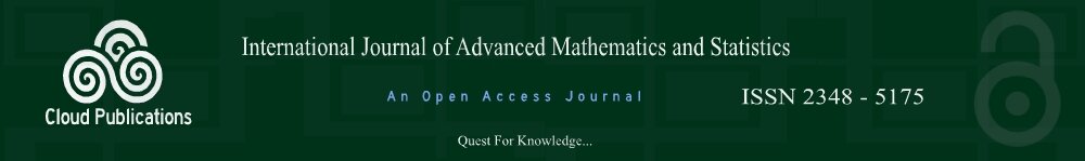 An Open Access Journal-International Journals of Advanced Mathematics and Statistics