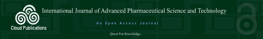 An Open Access Journal-International Journal of Advanced Pharmaceutical Science and Technology