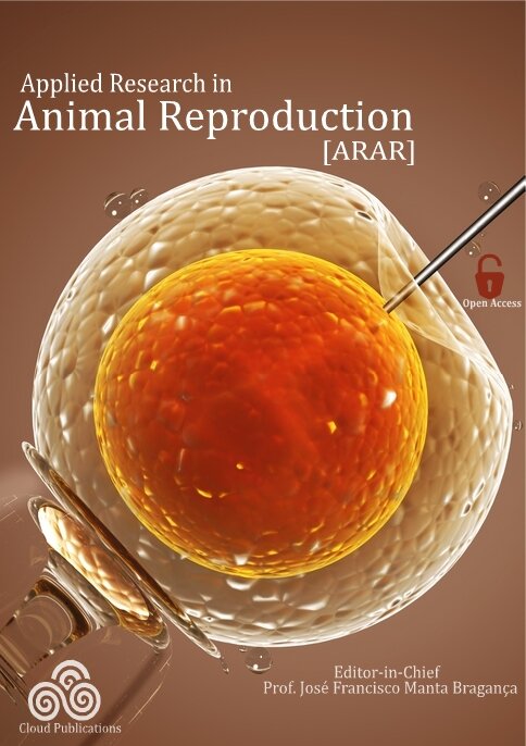 Open Access Peer Reviewed-International Journal Applied Research in Animal Reproduction